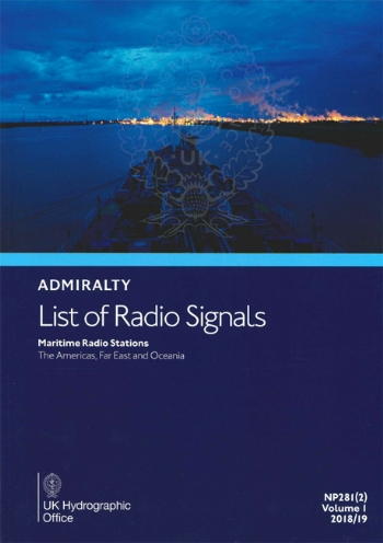 NP281(2) - Admiralty List of Radio Signals (ALRS): Volume 1 - Part 2, Maritime Radio Stations (The Americas, Far East and Oceania) 2020 Ed.