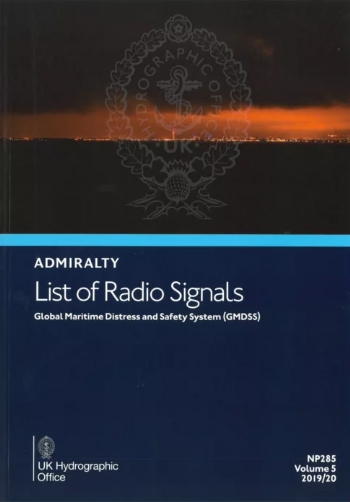 NP285 - Admiralty List of Radio Signals (ALRS): Volume 5, Global Maritime Distress and Safety System (GMDSS), 2020 Ed.